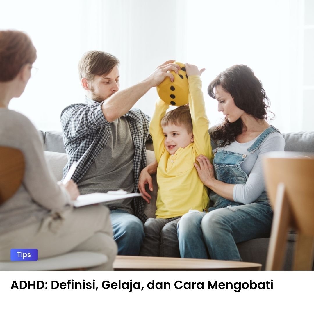 penjelasan lengkap ADHD