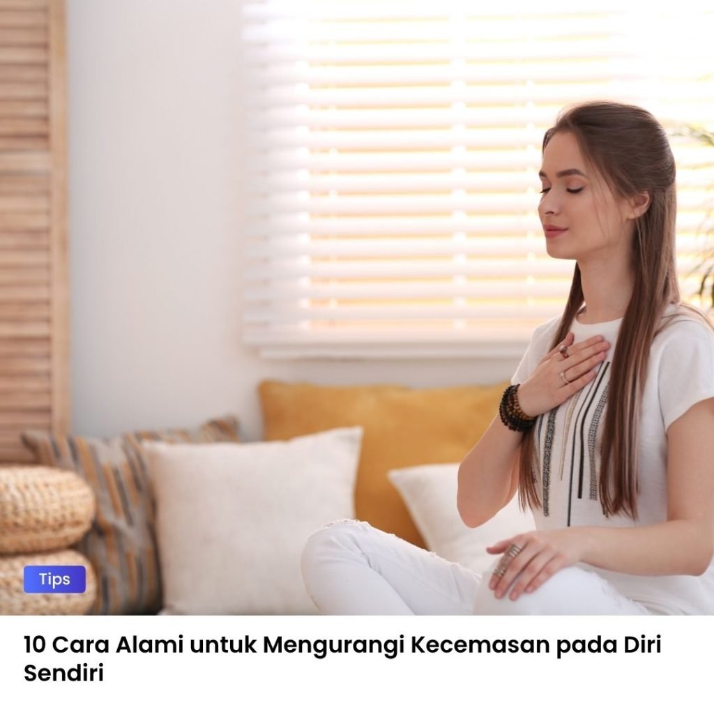 Cara untuk Mengurangi Kecemasan