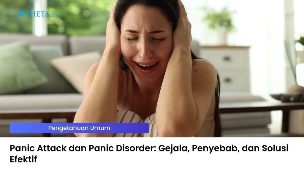 Panic Attack dan Panic Disorder