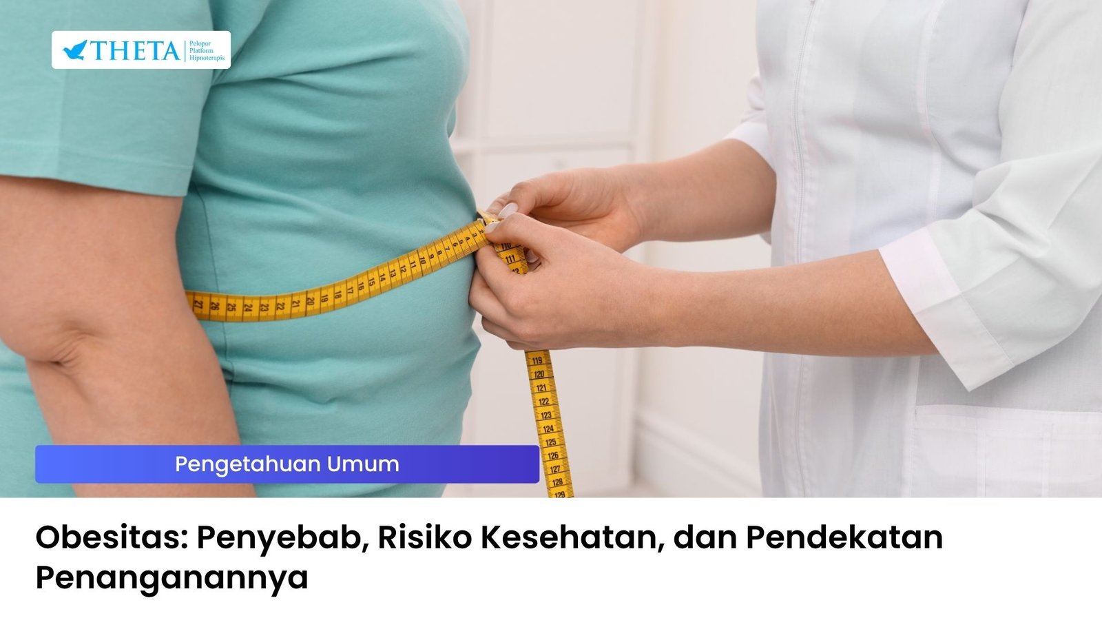 Penjelasan Lengkap Obesitas