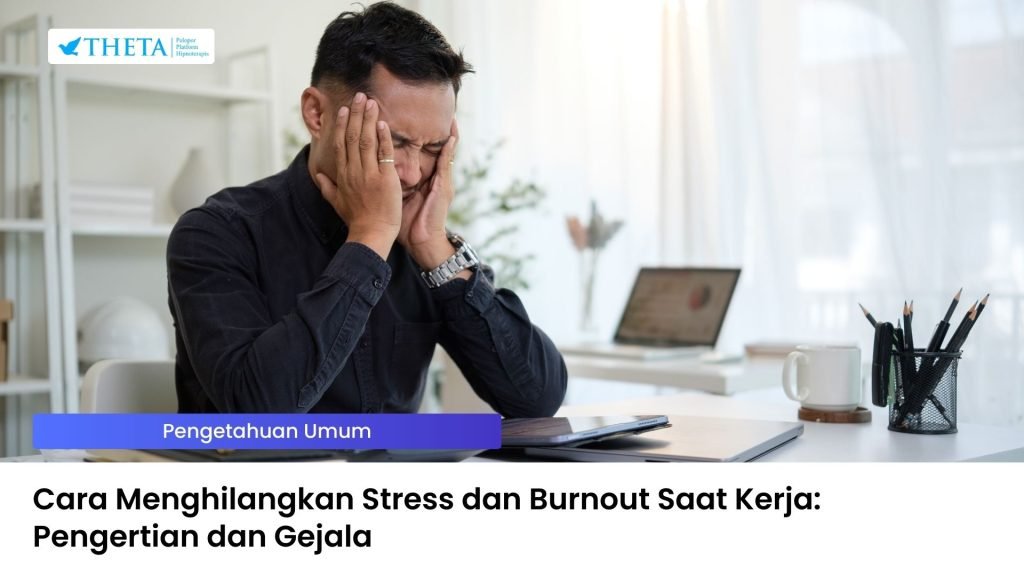 Menghilangkan stress da n burnout