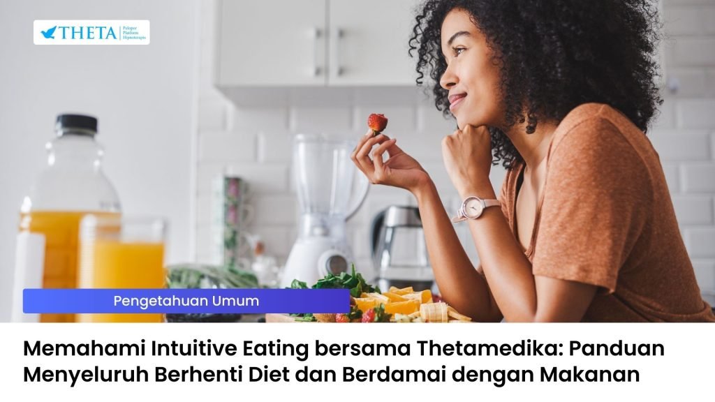 Memahami Intuitive Eating
